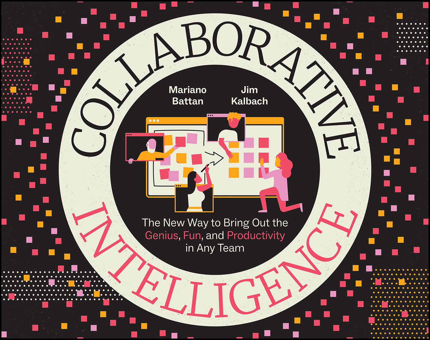 Collaborative Intelligence • Category-defining Book • Project Owner • Wiley • April 2023